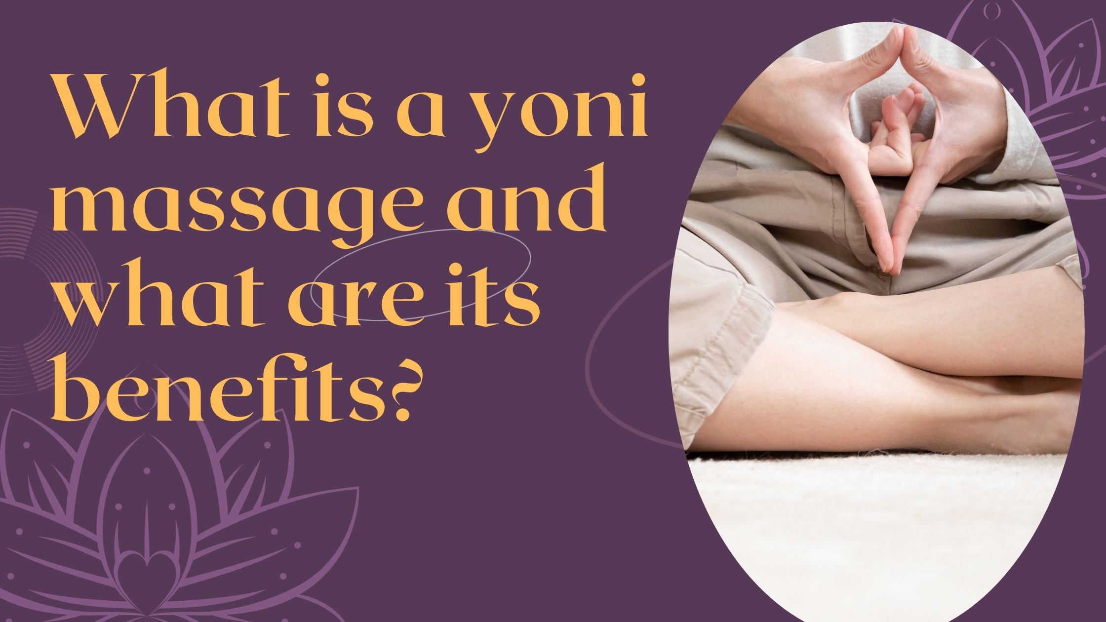 MIND YOUR MIND: Yoni Yoga for Mental Wellness